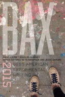 BAX 2015: Best American Experimental Writing