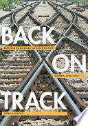 Back on Track: American Railroad Accidents and Safety, 1965–2015