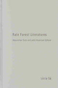 Rain Forest Literatures: Amazonian Texts and Latin American Culture