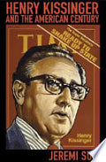 Henry Kissinger and the American Century