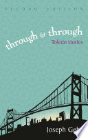 Through and Through: Toledo Stories, Second Edition