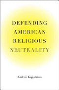 Defending American Religious Neutrality