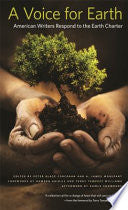 A Voice for Earth: American Writers Respond to the Earth Charter
