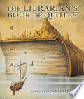The Librarian's Book of Quotes