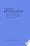 Constitutional Revolutions: Pragmatism and the Role of Judicial Review in American Constitutionalism