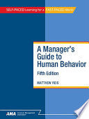 A Manager's Guide to Human Behavior, Fifth Edition