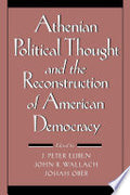 Athenian Political Thought and the Reconstitution of American Democracy