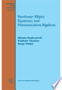 Nonlinear Elliptic Equations and Nonassociative Algebras