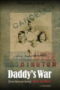 Daddy's War: Greek American Stories