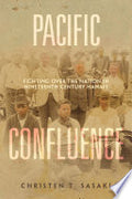 Pacific Confluence: Fighting over the Nation in Nineteenth-Century Hawai'i
