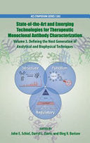 State-Of-the-Art and Emerging Technologies for Therapeutic Monoclonal Antibody Characterization Volume 3