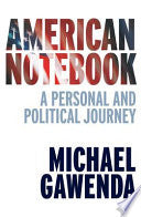 American Notebook: A Personal and Political Journey