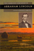 The Cambridge Companion to Abraham Lincoln