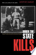 When the State Kills: Capital Punishment and the American Condition