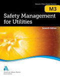 Safety Management for Utilities