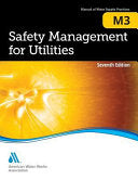 Safety Management for Utilities