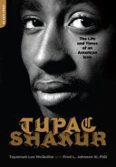 Tupac Shakur: The Life and Times of an American Icon