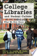 College Libraries and Student Culture
