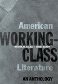 American Working-class Literature: An Anthology