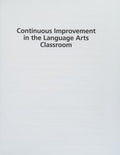 Continuous improvement in the language arts classroom