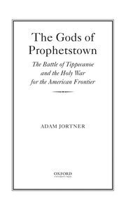 The gods of Prophetstown