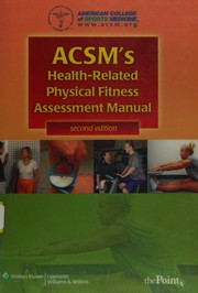 ACSM's health-related physical fitness assessment manual