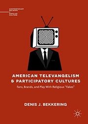 American Televangelism and Participatory Cultures