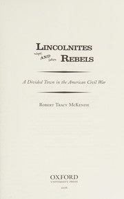 Lincolnites and rebels