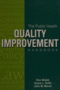 The Public Health Quality Improvement Handbook