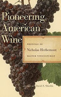 Pioneering American wine