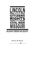 Lincoln and citizens' rights in Civil War Missouri
