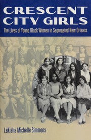 Crescent City Girls