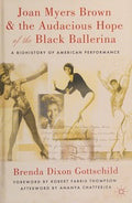 Joan Myers Brown & the audacious hope of the Black ballerina