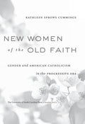 New women of the old faith