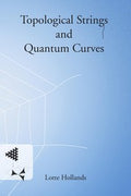 Topological strings and quantum curves
