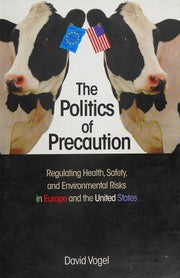 The politics of precaution