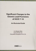 Significant changes to the seismic load provisions of ASCE 7-10