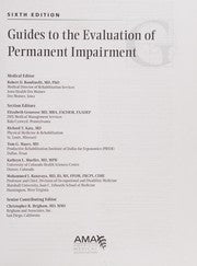 Guides to the evaluation of permanent impairment.