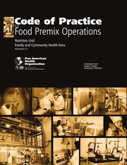 Code of practice for food premix operations