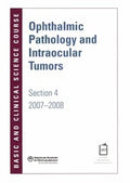 Ophthalmic pathology and intraocular tumors, 2007-2008