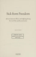 Sick from freedom