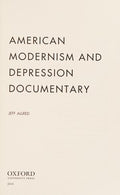 American modernism and depression documentary