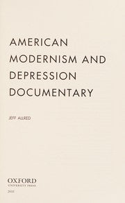 American modernism and depression documentary