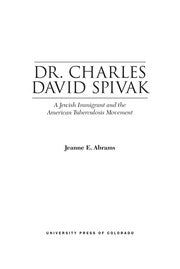 Dr. Charles David Spivak