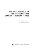 Love and politics in the contemporary Spanish American novel