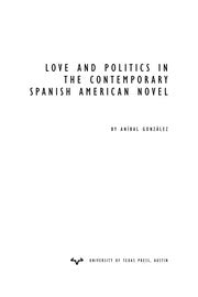 Love and politics in the contemporary Spanish American novel