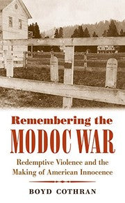 Remembering the Modoc War