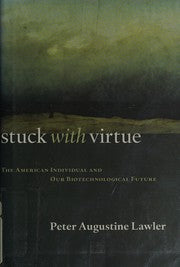 Stuck with virtue