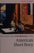 CAMBRIDGE INTRODUCTION TO THE AMERICAN SHORT STORY.
