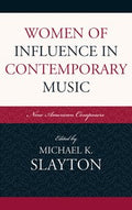 Women of influence in contemporary music